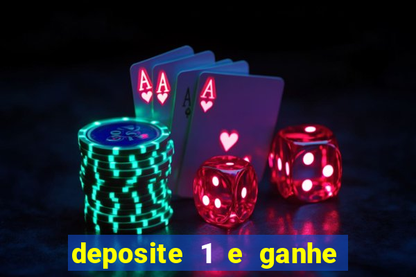 deposite 1 e ganhe 10 no fortune tiger